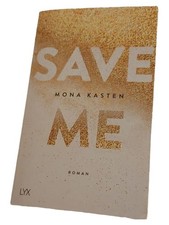 Save Me Mona Kasten Roman LYX