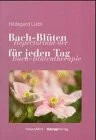 Bach blüten für jeden - bach-blüten,