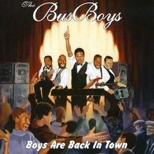 Boys Are Back in Town von Bus Boys by not specified | CD | condition very good