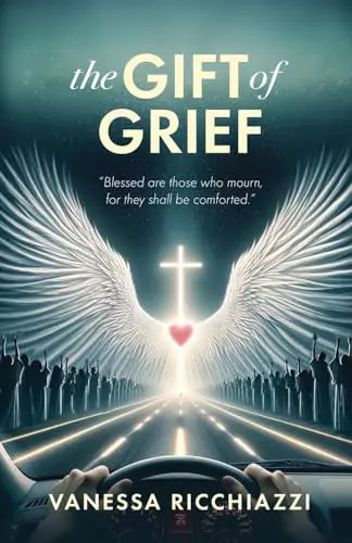 The gift grief vanessa - the, grief,