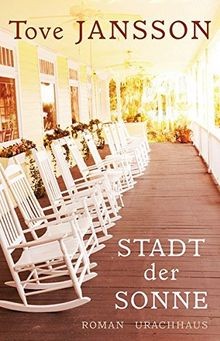 Stadt der sonne tove jansson - stadt,