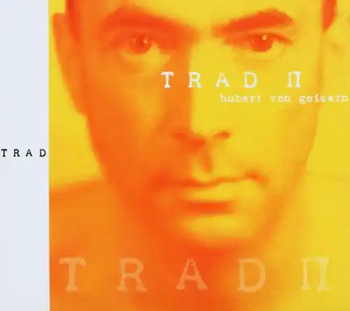 Hubert von goisern trad - hubert,