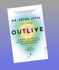 OUTLIVE Peter Attia
