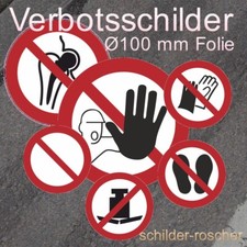 Schild Verbotszeichen Ø 100 mm, Aufkleber Folie