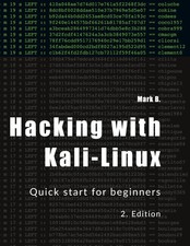 Hacking with Kali-Linux Quick start for beginners Mark B. Taschenbuch Englisch