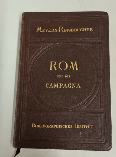 Meyers reisebücher rom und - meyers,