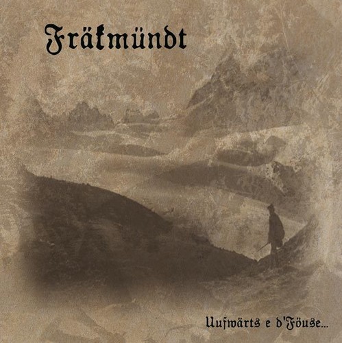 Fräkmündt uufwärts e - ‎–,
