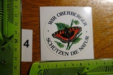 Alter Aufkleber Reise Stadt Land OBERBERGER schützen die Natur (C)
