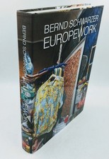 Bernd Schwarzer - Europework