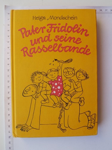 Pater fridolin und seine - fridolin,