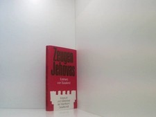 Zeugen Jehovas. Anspruch und