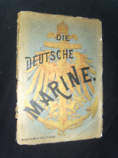 Die Deutsche Marine - Uniformen Abzeichen Flaggen Flotte - Moritz Ruhl 