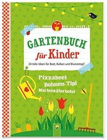 Gartenbuch für kinder 24 - kinder:,