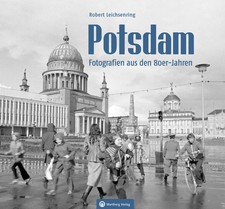 Potsdam - Fotografien aus den