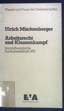 Arbeitsrecht und Klassenkampf