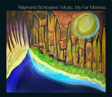 Audio Cd - Raymond Schroyens -