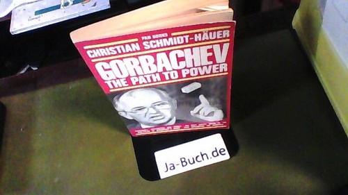 Gorbachev the path to power - gorbachev,