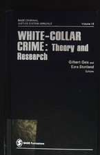 White-Collar Crime: Theory and