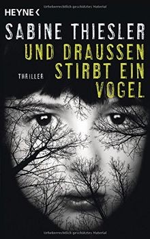 Und draussen stirbt ein vogel - draussen,