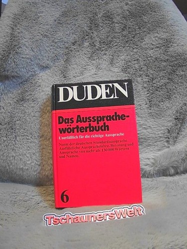 Duden aussprachewörterbuch - duden,,