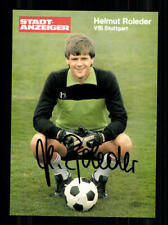 Helmut Roleder Autogrammkarte VFB Stuttgart 80er Jahre Original Sign+ A 205911