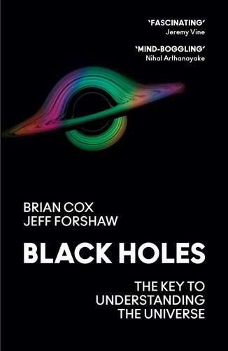 Black holes the - the, key