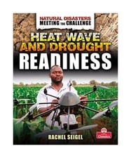 Heat Wave and Drought Readiness, Rachel Seigel