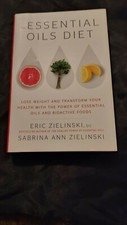 The Essential Oils Diet: Lose