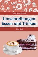 Umschreibungen Essen und