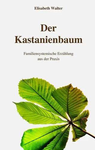 Der kastanienbaum - der,