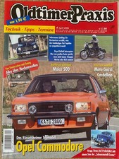Oldtimer Praxis 4/2006 - Opel Commodore  Krupp Titan Royal Enfield Fiat Topolino
