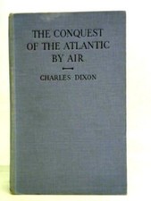 The Conquest Of The Atlantic