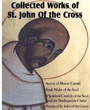 Collected Works of St. John of