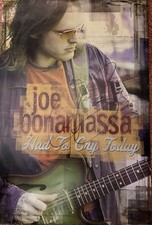 Joe Bonamassa Poster mit Unterschrift und Autogramm Had to cry today