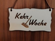Kehrwoche Holz Schild Vintage