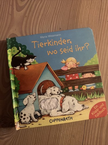 Tierkinder seid ihr ein - wo,