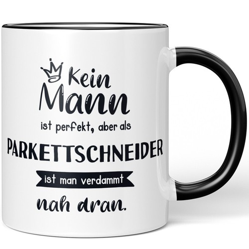 Kein mann ist perfekt aber - kein,