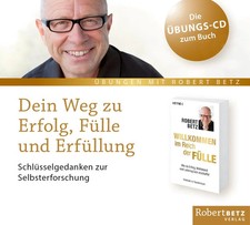 Dein Weg zu Erfolg, Fülle und