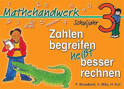 Zahlen begreifen heisst - , besser
