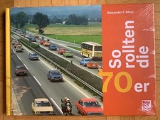 SO ROLLTEN DIE 70er von