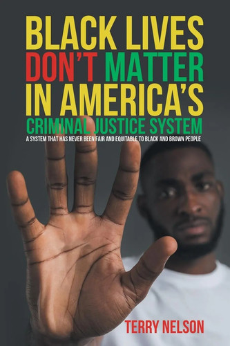 Terry nelson black lives - terry,