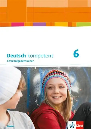 Deutsch kompetent ausgabe - 6.,