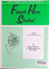 French Horn Student-Level One by James Ployhar u. Fred Weber-CPP Inc. - Nr. 8907