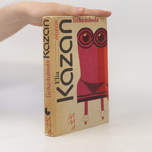 Tichá dohoda elia kazan - tichá, dohoda 