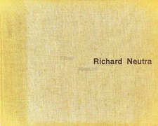 BOESIGER W. - Richard Neutra