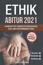 Abitur Ethik: kompaktes Oberstufenwissen inklusive ... | Buch | Zustand sehr gut