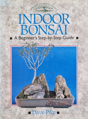 Indoor bonsai beginner s - indoor, a