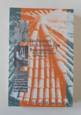 Dachziegel als historisches