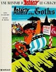 Asterix les goths von - goths,