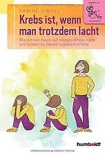 Krebs ist, wenn man trotzdem lacht: Wie ich von heu... | Buch | Zustand sehr gut